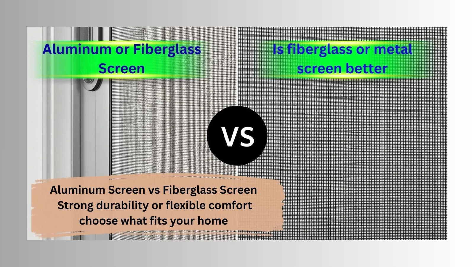aluminum-or-fiberglass-screen
