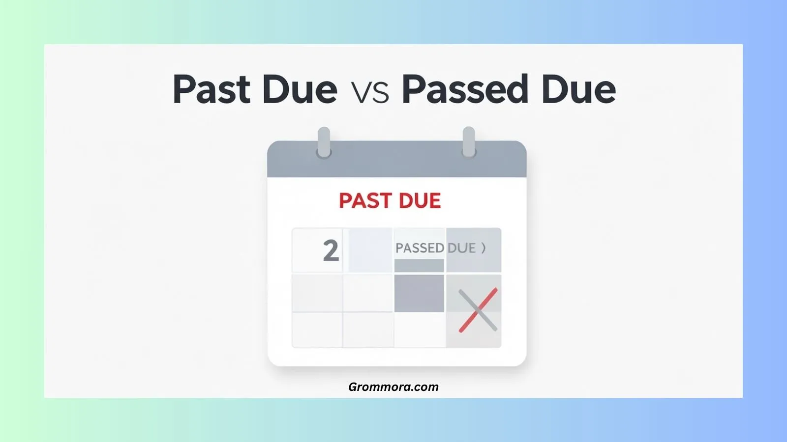 past-due-or-passed-due