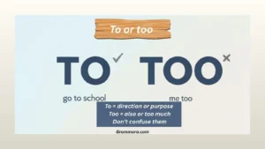 to or too