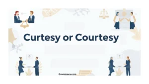 curtesy-or-courtesy