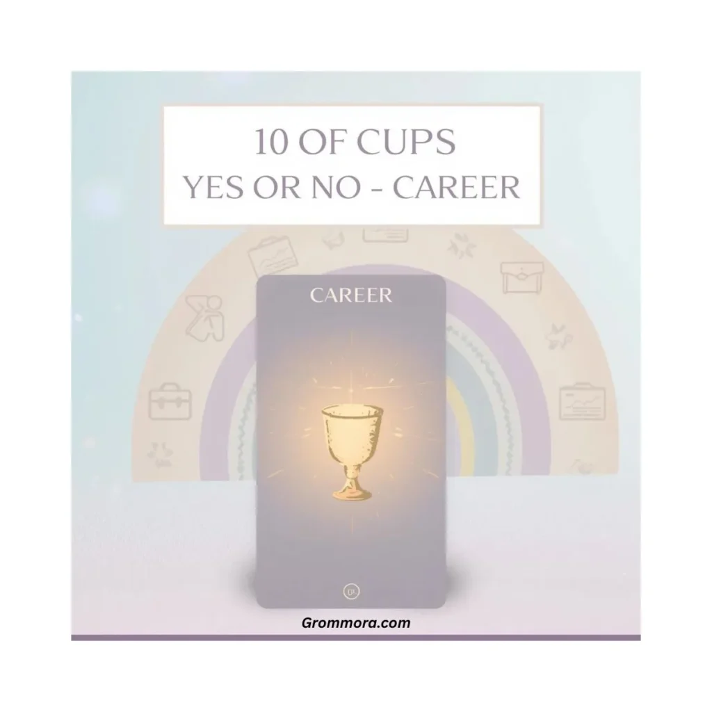 10-of-cups-yes-or-no-career