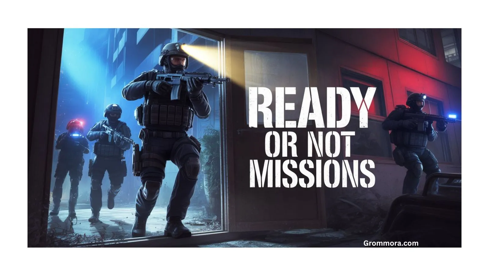 ready-or-not-missions
