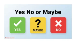 yes-no-or-maybe