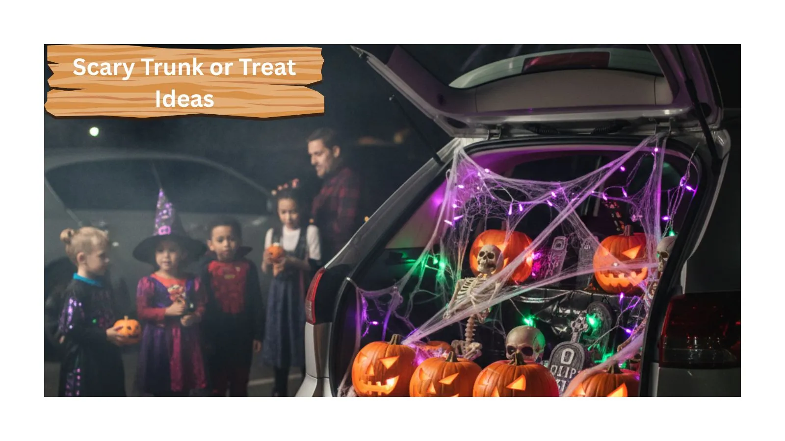 scary-trunk-or-treat-ideas