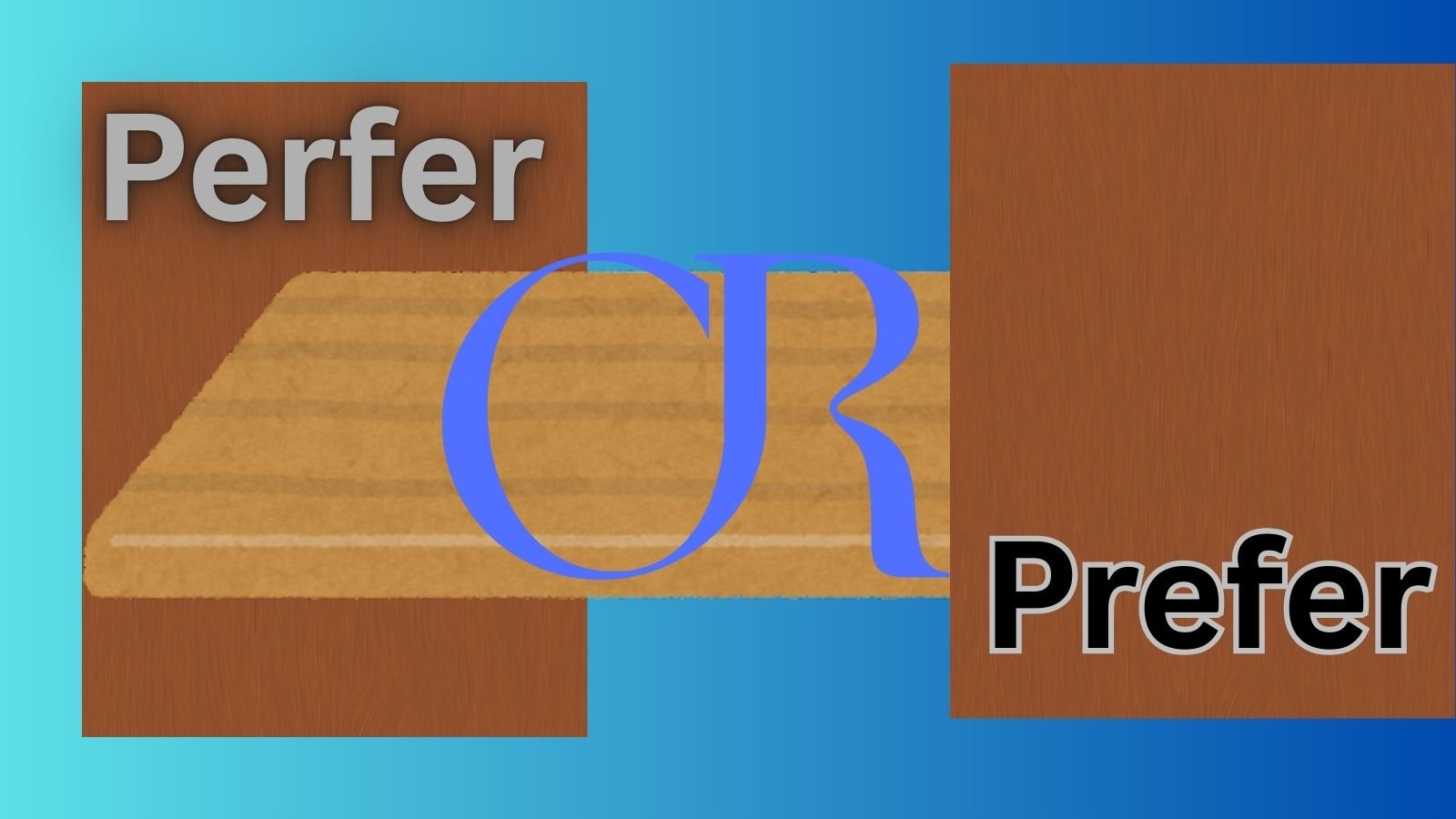 perfer-or-prefer