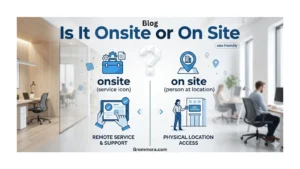 is-it-onsite-or-on-site