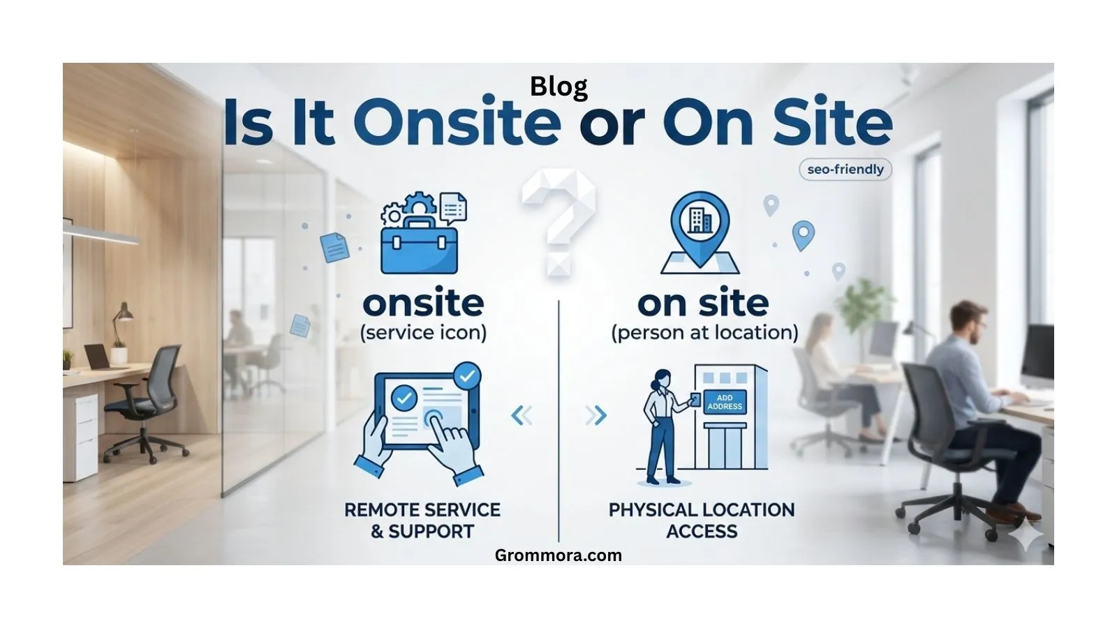 is-it-onsite-or-on-site